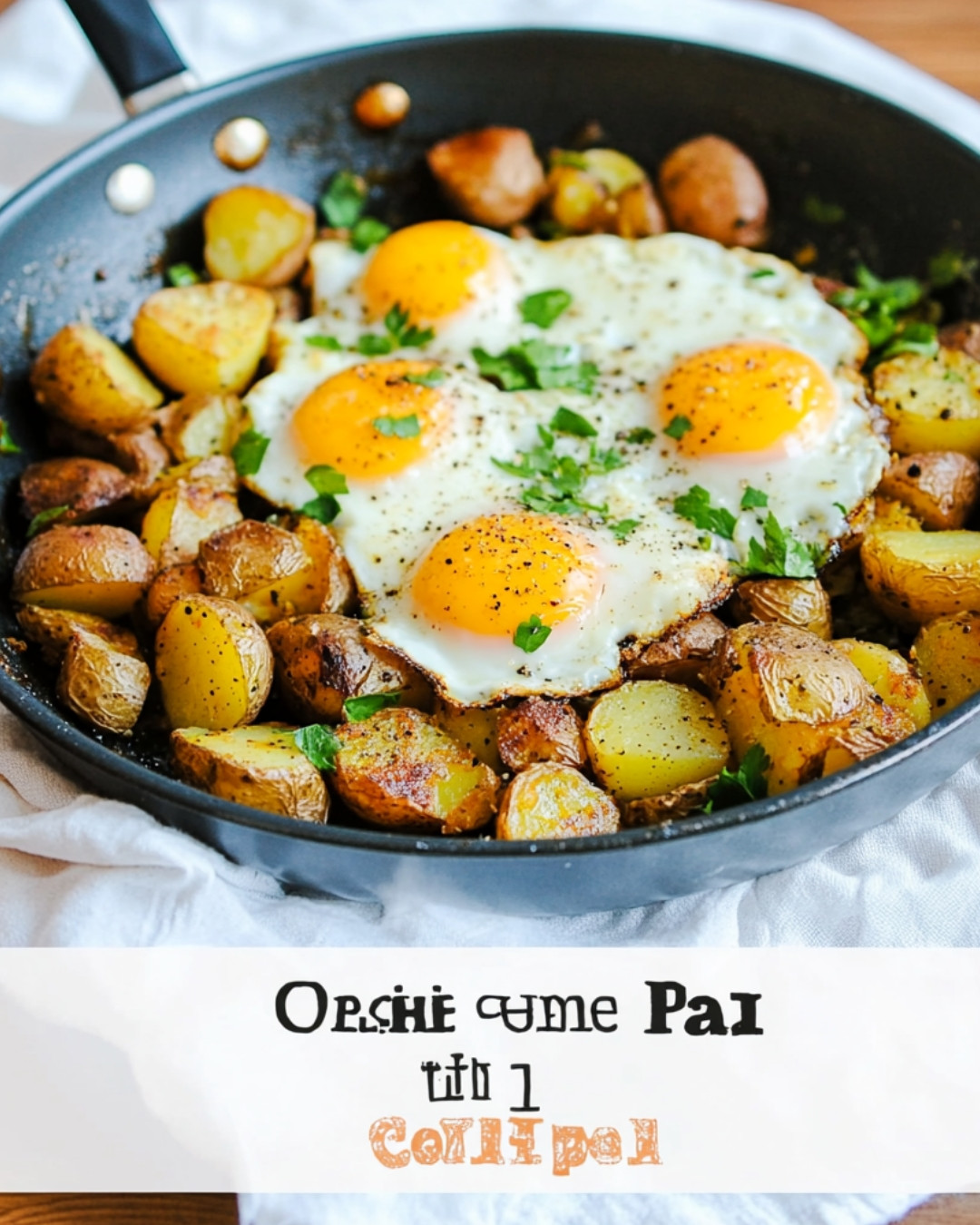 7 crispy-one-pan-potatoes-with-eggs.webp